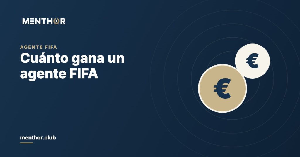 Cuánto gana un agente FIFA: comisiones y topes del reglamento