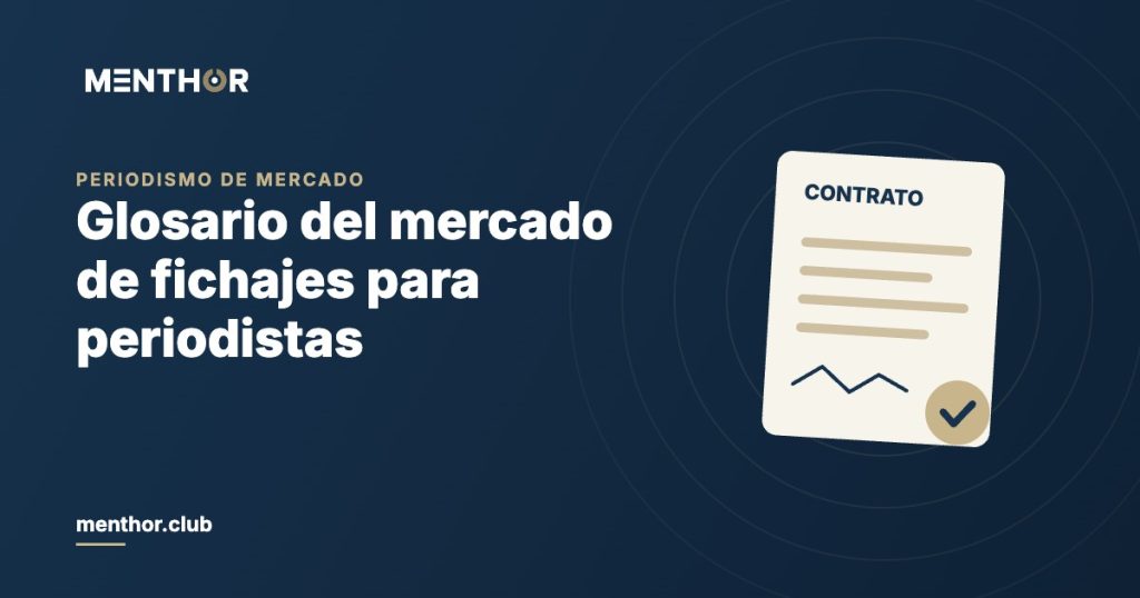 Glosario del mercado de fichajes: términos clave para periodistas