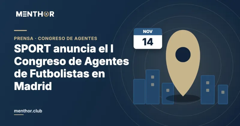 Diario SPORT anuncia el I Congreso de Agentes de Futbolistas